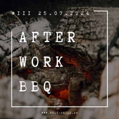 After Work BBQ #3 25.07.2024