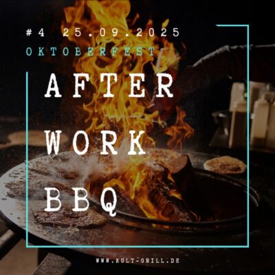 After Work BBQ #4 am 25. September 2025 Oktoberfest Edition Grill Event