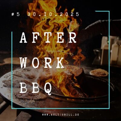 After Work BBQ #5 am 30. Oktober 2025 Grill Event